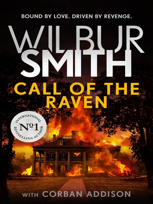 Title details for Call of the Raven by Wilbur Smith - Available